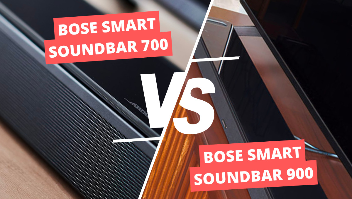 Bose Smart Soundbar 700 vs Bose Smart Soundbar 900